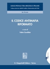 Il Codice antimafia riformato