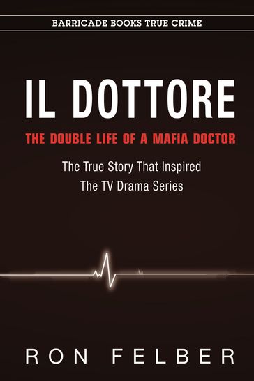 Il Dottore - Ron Felber