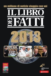 Il Libro dei Fatti 2013