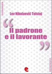 Il Padrone e il Lavorante ( )