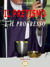 Il Pretismo e il Progresso