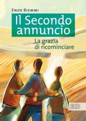 Il Secondo annuncio