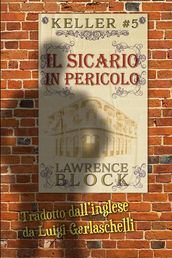 Il Sicario in Pericolo