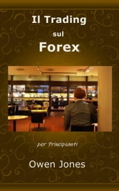 Il Trading sul Forex