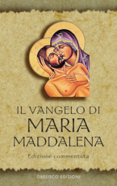 Il Vangelo di Maria Maddalena