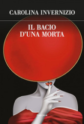 Il bacio d una morta