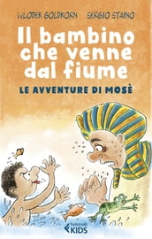 Il bambino che venne dal fiume