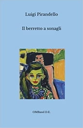 Il berretto a sonagli