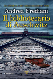 Il bibliotecario di Auschwitz