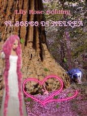 Il bosco di melrea