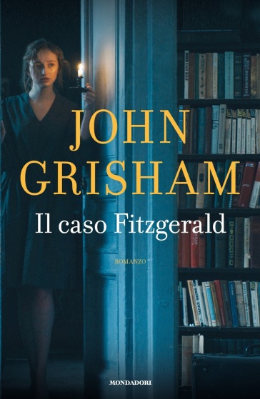 Il caso Fitzgerald - John Grisham