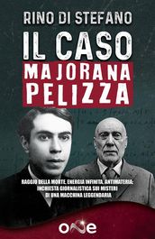 Il caso Majorana Pelizza