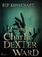 Il caso di Charles Dexter Ward