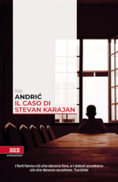 Il caso di Stevan Karajan