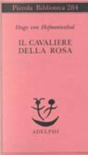 Il cavaliere della rosa