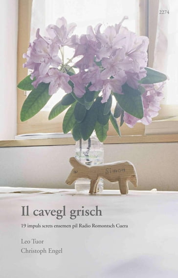 Il cavegl grisch - Leo Tuor