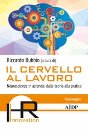 Il cervello al lavoro