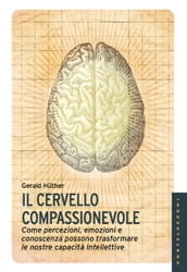 Il cervello compassionevole