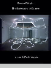 Il chiaroscuro della rete