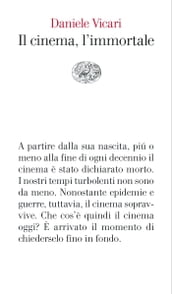 Il cinema, l immortale