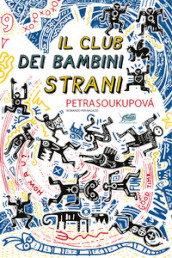 Il club dei bambini strani