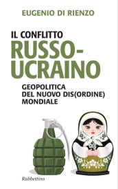 Il conflitto russo-ucraino