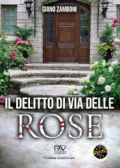 Il delitto di via delle Rose