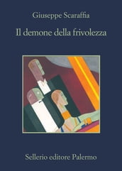 Il demone della frivolezza