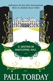 Il destino di Hartlepool Hall