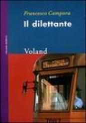 Il dilettante