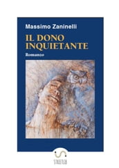 Il dono inquietante