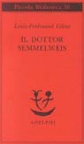 Il dottor Semmelweis