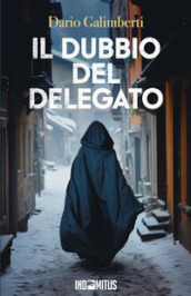 Il dubbio del delegato