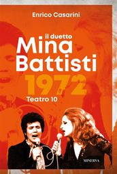 Il duetto Mina-Battisti