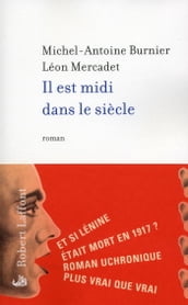 Il est midi dans le siècle