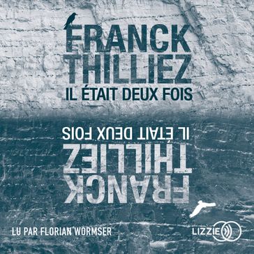 Il était deux fois - Franck Thilliez
