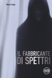 Il fabbricante di spettri