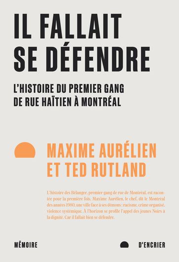 Il fallait se défendre - Maxime Aurélien - Ted Rutland