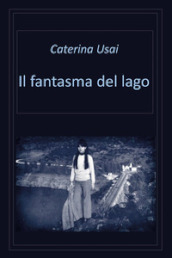 Il fantasma del lago