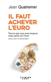 Il faut achever l Euro