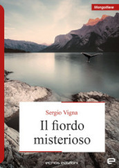 Il fiordo misterioso