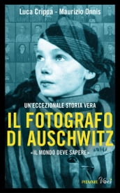 Il fotografo di Auschwitz