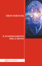 Il funzionamento della mente