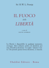 Il fuoco della libertà