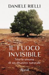 Il fuoco invisibile