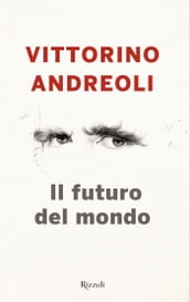 Il futuro del mondo