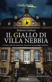 Il giallo di Villa Nebbia