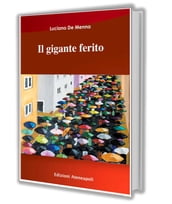 Il gigante ferito