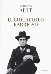 Il giocattolo rabbioso