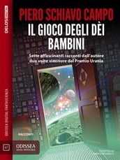 Il gioco degli dèi bambini